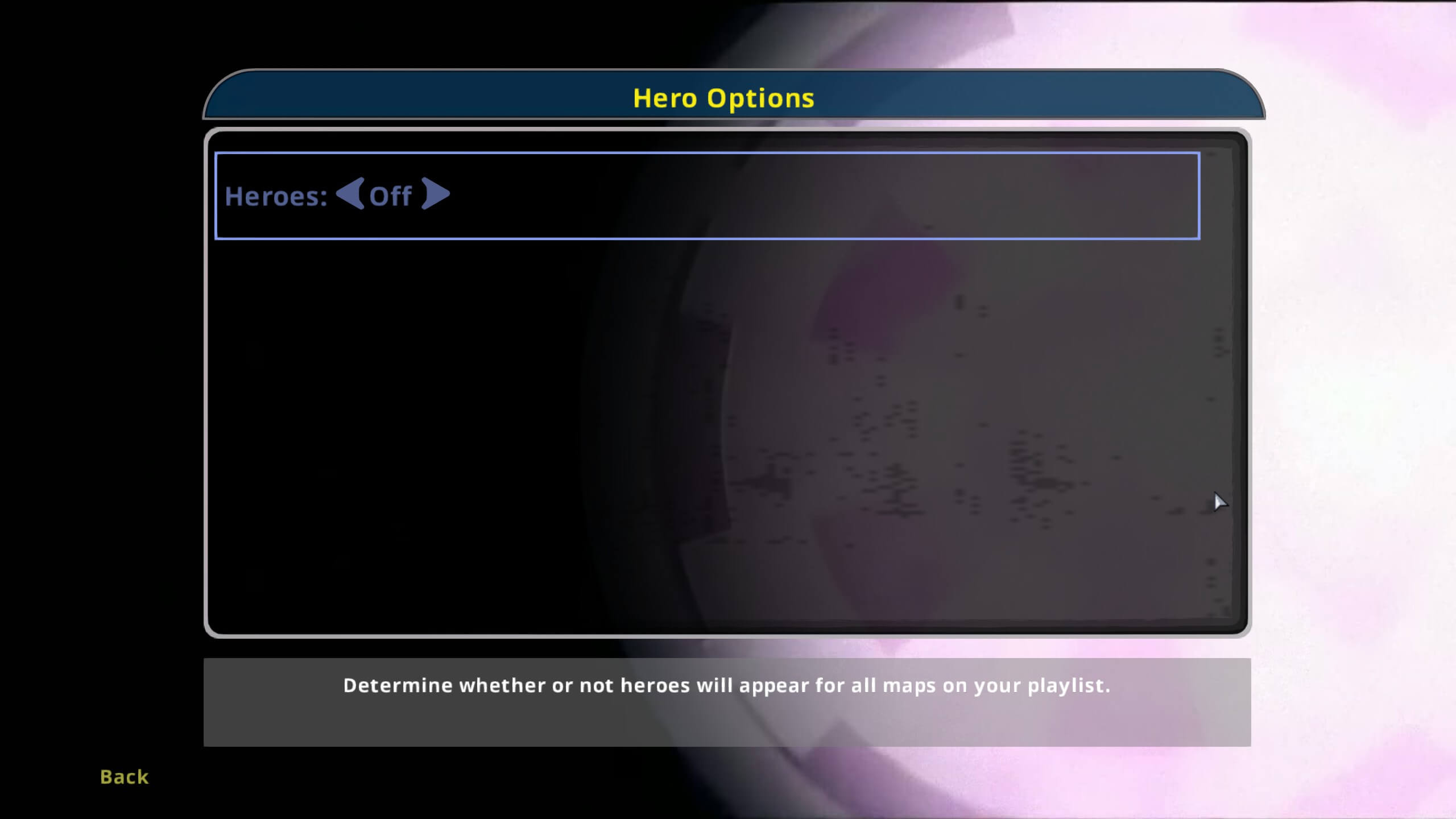 The hero options screen. The Heroes option is set to "off".